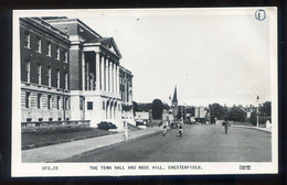 CHESTERFIELD - The Town Hall And Rose Hill. - Derbyshire