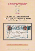 La Maison Williame 223 Eme Vente Collection Jean Baptiste Moens   COLLECTION WAROQUIERS  27 Pages - Catalogues For Auction Houses