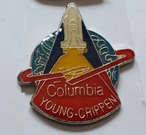 AB467 Pin's Space Espace Nasa Colombia Young Crippen Fusée Achat Immédiat - Raumfahrt