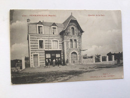 Carte Postale Ancienne (1914) Fermanville Quartier De La Gare - Other Municipalities