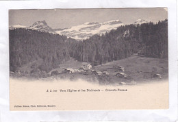 CPA :  14 X 9  -  Vers  L'Eglise  Et  Les  Diablerets  - Ormonts-Dessus - Ormont-Dessus 