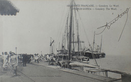 CPA 107 - GUINEE FRANÇAISE - 1907 - Conakry - Le Warf - Guinée Française