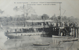 CPA 108 - GUINEE FRANÇAISE - 1907 - Arrivée De " L'Albert " à L'appontement De Boké - Guinée Française