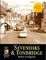 POST FREE UK - SEVENOAKS & TONBRIDGE- Helen Livingston-Francis Frith's Photographic Memories - 94 Pages - POST FREE UK - Photography