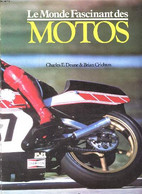 Le Monde Fascinant Des Motos - E. Deane Charles Et Crichton Brian - 1979 - Motorrad
