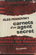 Carnets D'un Agent Secret - Penkovsky Oleg - 1966 - Français