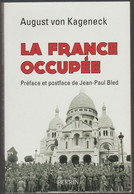 La France Occupée Par August Von Kageneck (14) - Français