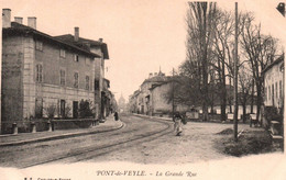01 / PONT DE VEYLE / LA GRANDE RUE  / PRECURSEUR ETAT NEUF - Pont-de-Vaux