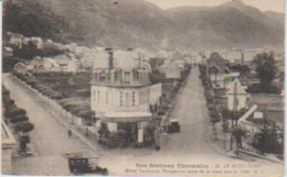 Nos Stations Thermales LE MONT D'OR (63) Hôtel Terminus. Perspective Prise De La Gare Vers La Ville - Le Mont Dore