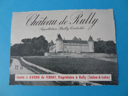 Etiquette De Vin Château De Rully ComteJ. D'Aviau De Ternay - Bourgogne