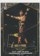 Hall Of Fame Tribute Syxx Wins The WCW Cruiserweight Champ  2021 Topps WWE   HOF 7 - Trading Cards