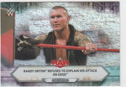 Randy Orton Refuses To Explain  14   Foil     2021 Topps WWE - Tarjetas