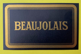 19736 -  Beaujolais Reproduction Hors Commerce D'une Ancienne étiquette - Beaujolais