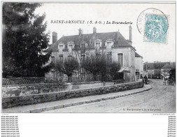 SAINT ARNOULT EN YVELINES LA BOUCAUDERIE 1904 TBE - St. Arnoult En Yvelines