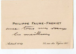 VP19.795 - AUTEUIL  - CDV - Carte De Visite - Mr Philippe FAURE - FREMIET - Visitekaartjes