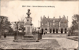 Mouy Gare Et Statue Du Duc De Mouchy Station Oise 60250 Dos Vert En TB.Etat - Mouy