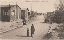 CPA Ville Sur Tourbe (51) La Grande Rue Provisoire Après La Guerre Baraques Adrian - Ville-sur-Tourbe