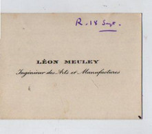VP19.800 - 1926 - CDV - Carte De Visite - Mr Léon MEULEY Ingénieur Des Arts Et Manufactures - Cartes De Visite