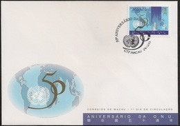 Macau Macao Chine FDC 1995 - 50º Aniversário Da ONU - The 50th Anniversary Of United Nations Organization - MNH/Neuf - FDC