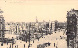 CPA Lille - Marché Aux Poulets Et Rue Faidherbe - Tramway - Animé - Ruines Après Les Bombardements - Lille