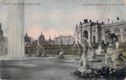 CPA Exposition De Bruxelles 1910 - Le Grand Bassin Et Le Jeux D'eau - Exposiciones Universales