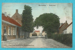 * Wachtebeke (Oost Vlaanderen) * (Uitg S. Van Hecke - De Mol, Nr 14314) Kerkstraat, KLEUR, Unique, Zeldzaam, TOP - Wachtebeke