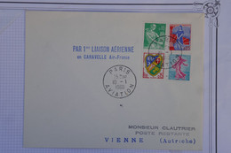 E16 FRANCE BELLE LETTRE  1960 1ER VOL CARAVELLE PARIS POUR VIENNE  AUTRICHE ++ AFFRANCH.PLAISANT - 1960-.... Briefe & Dokumente