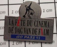 2722 Pin's Pins / Beau Et Rare / THEME : CINEMA / LA FETE DU CINEMA DE DAN VAN DE FILM GO PASS 92 - Cinéma