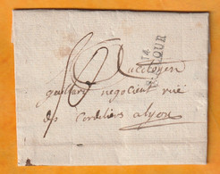 1803 - Consulat - Marque Postale 14 ST FLOUR Sur LAC Maternelle De 2 Pages D ' ESPINASSE, Cantal   Vers LYON - 1801-1848: Vorläufer XIX