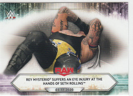 Rey Mysterio   #71    Suffers An Eye Injury   2021 Topps WWE - Trading Cards