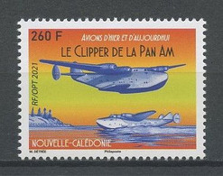 Nlle CALEDONIE 2021 N° 1413 ** Neuf MNH Superbe Transports Avion Plane Clipper De La Pan Am Hydravion - Nuovi