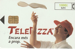 Spain, Espagne, Telefonica Telepizza Encara Mes A Prop 1000 6.01 - Autres & Non Classés