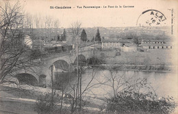 SAINT-GAUDENS (Haute-Garonne) - Vue Panoramique - Le Pont De La Garonne - Cachet Hôpital Temporaire - Saint Gaudens