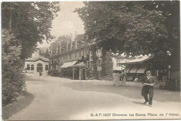 CPA  Divonne Les Bains  Place De L'hotel - Divonne Les Bains