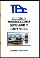 TBC POST - Catalogue De Cotations/Cotatie Catologus/Angebotskatalog - 2015 - Poste Privée / Privé-Post / Privater-Post - Belgique