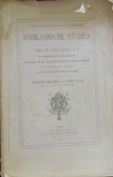 Afrikaansche Studies - Proefschrift Bhealen Graad Doctor Wijsbegeerte En Letteren - 1905 - Zuid-Afrika - Histoire