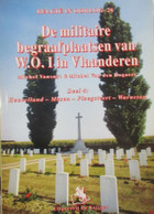 Heuvelland - Mesen - Ploegsteert - Warneton - De Militaire Begraafplaatsen Van WO I In Vlaanderen - 2001 - War 1914-18