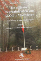 De Belgische En Duitse Militaire Begraafplaatsen Van WO I In Vlaanderen - 2001 - War 1914-18