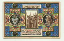 S.CORNELIO MARTIRE NATO A ROMA  - CARTOLINA DEDICATA A PIO P.P. X DA LUI BENEDETTA 1903  NV FP - Santi