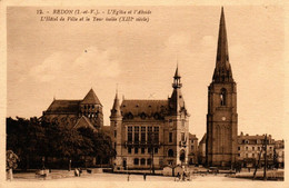 REDON  -  35  -  L'Eglise Et L'Abside - L'Hôtel De Ville Et La Tour Isolée ( XIIIè Siècle ) - Redon