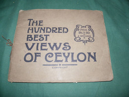 CEYLAN : THE HUNDRED BEST VIEWS OF CEYLON , PUBLISHED BY PLATE LTD. - Asiatica