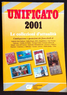 CATALOGO UNIFICATO 2001 LE COLLEZIONI D'ATTUALITA' - Other