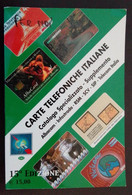 CARTE TELEFONICHE ITALIANE - 15° EDIZIONE - SUPPLEMENTO - CACACE E CECCONI - Other & Unclassified