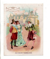 CHROMOS AU BON MARCHE - EPOQUE LOUIS XIII - CHATEAU D'AZAY - Au Bon Marché