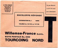 NORD - Dépt N° 59 = TOURCOING 1965 = ENVELOPPE REPONSE T ' WILLEMSE FRANCE ' - Cards/T Return Covers