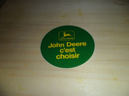 AUTOCOLLANTS  JOHN DEERE C'EST CHOISIR - Stickers