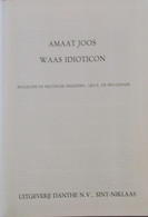 Waas Idioticon - Door Amaat Joos - Dialect - 1979 - Dictionaries