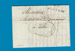 België Voorloper Met Inhoud Vanuit Harlebeek Naar Lille (Frankrijk) 5/07/1809 UNG - 1794-1814 (Periodo Francese)