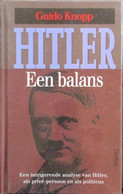 Hitler - Een Balans - Een Intrigrerende Analyse Van Hitler Als Privépersoon En Als Politicus - 1995 - Oorlog 1939-45