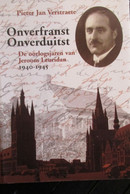 Ieper - Collaboratie -   Onverfranst, Onverduitst - De Oorlogsjaren Van Jeroom Leuridan 1940-1945 - Oostvleteren - Guerre 1939-45